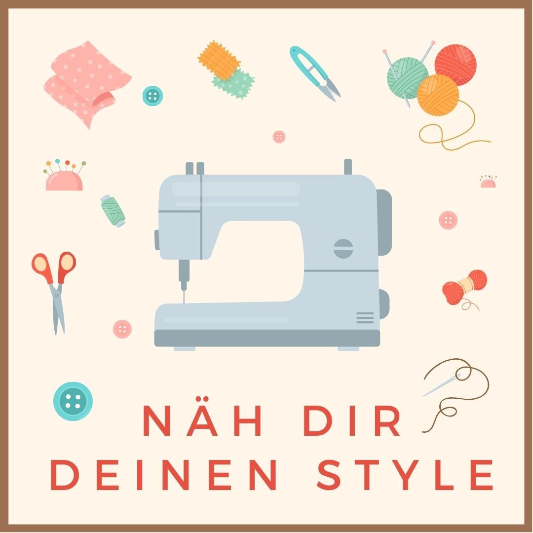 Näh dir deinen Style